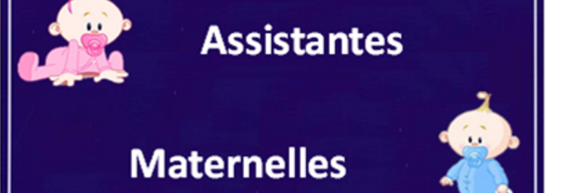 Assistantes Maternelles